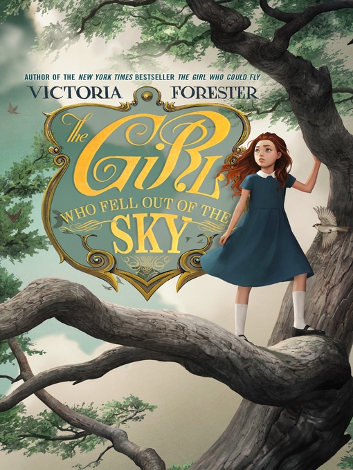 Title details for The Girl Who Fell Out of the Sky by Victoria Forester - Wait list